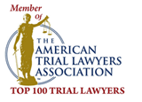 The American Trial Lawyers Association: Top 100 Trial Lawyers
